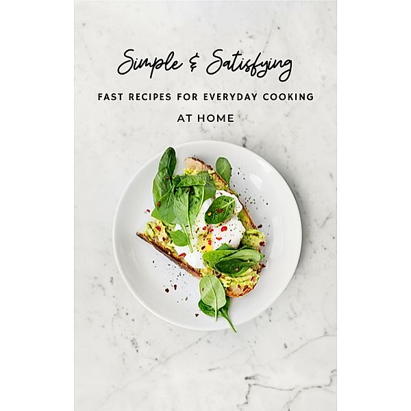 Fast Recipes for Everyday Cooking, Ronald Marpa