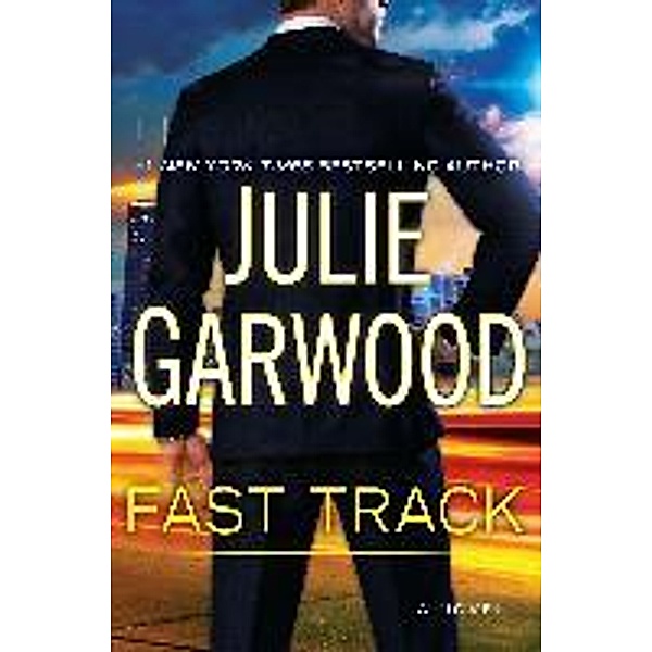 Fast Track, Julie Garwood