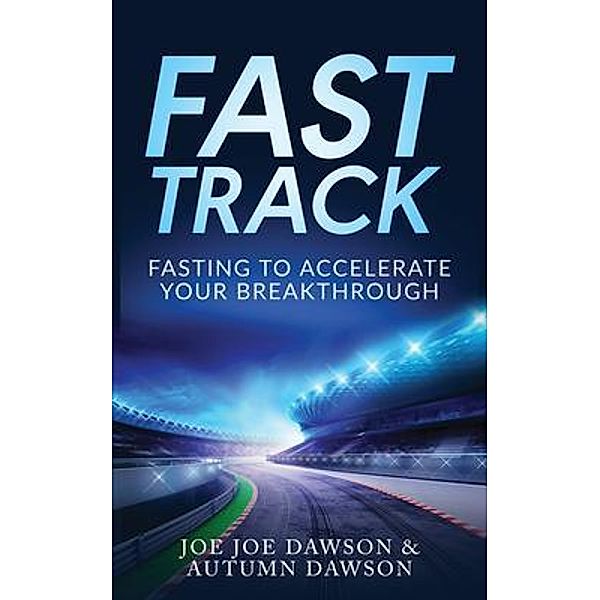 Fast Track, Joe Joe Dawson, Autumn Dawson
