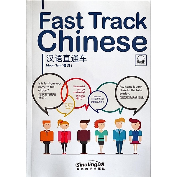 Fast Track Chinese (Chinesisch Edition), Moon Tan
