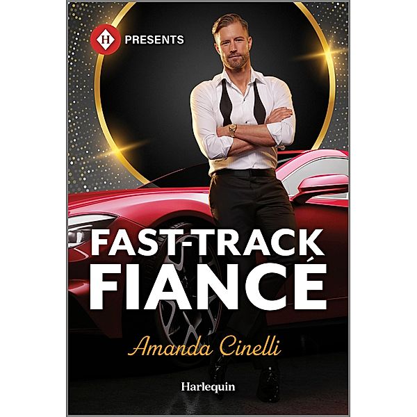 Fast-Track Fiancé / The Fast Track Billionaires' Club Bd.2, Amanda Cinelli