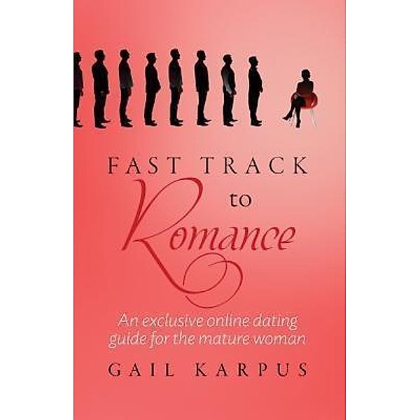 Fast Track To Romance, Gail Karpus