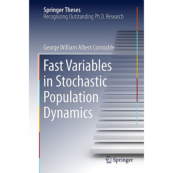 Fast Variables in Stochastic Population Dynamics, George Constable
