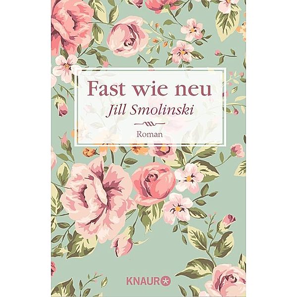 Fast wie neu, Jill Smolinski