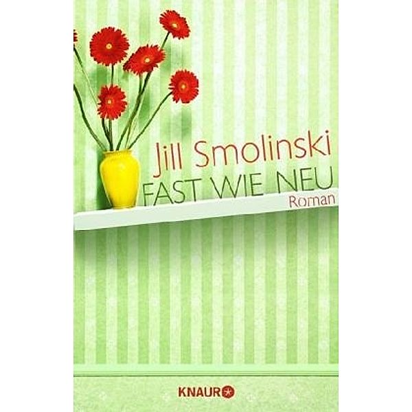 Fast wie neu, Jill Smolinski