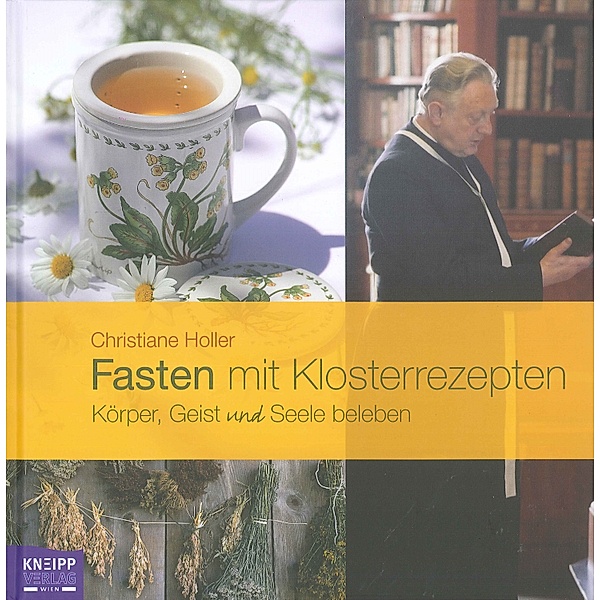 Fasten mit Klosterrezepten, Christiane Holler