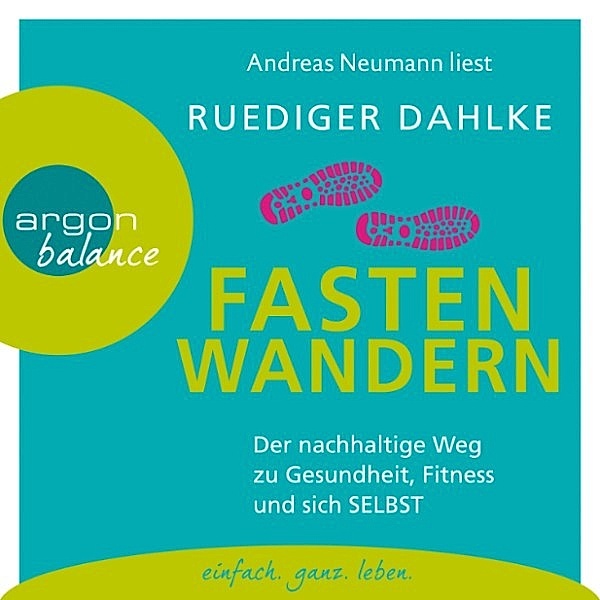 Fasten-Wandern, Ruediger Dahlke