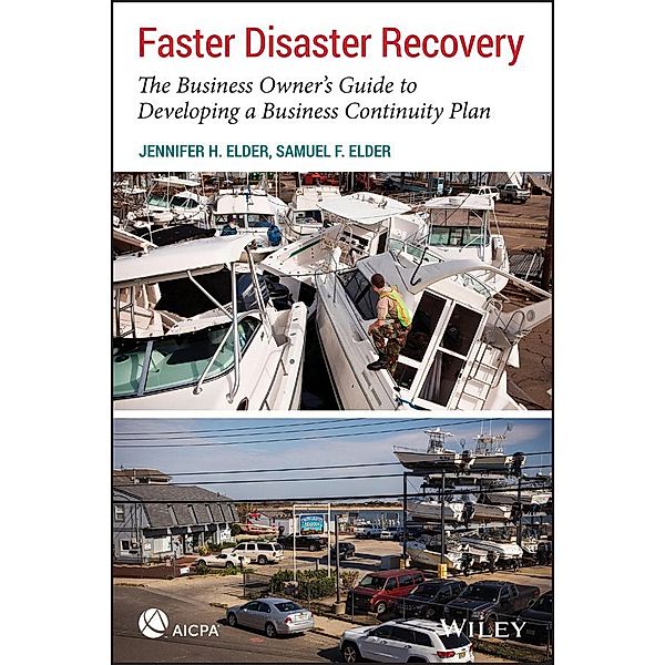 Faster Disaster Recovery / AICPA, Jennifer H. Elder, Samuel F. Elder
