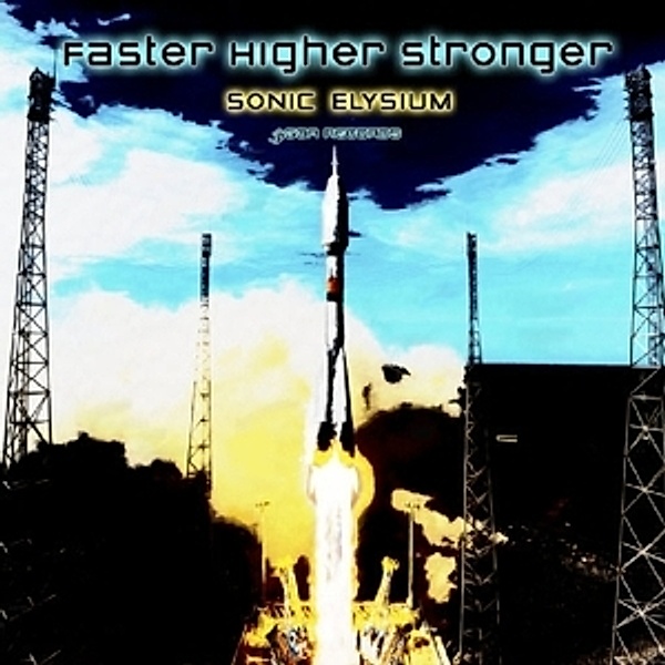 Faster Higher Stronger, Sonic Elysium