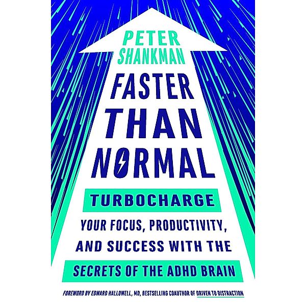 Faster Than Normal, Peter Shankman