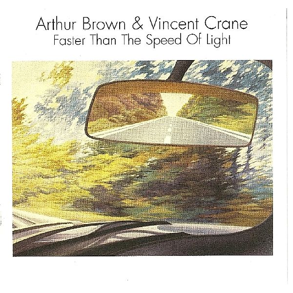 Faster Than The Speed Of Light, Arthur Brown & Vincent Crane