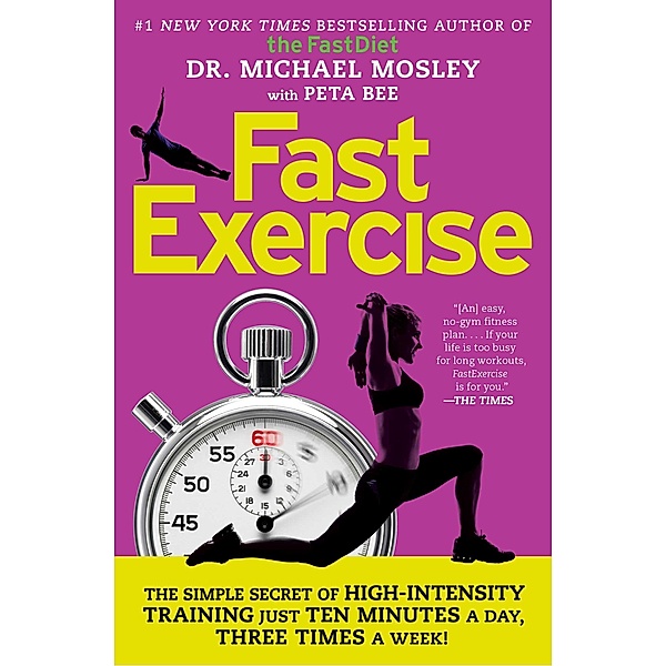 FastExercise, Michael Mosley