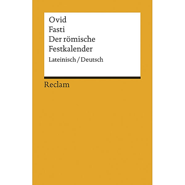 Fasti / Der römische Festkalender, Ovid