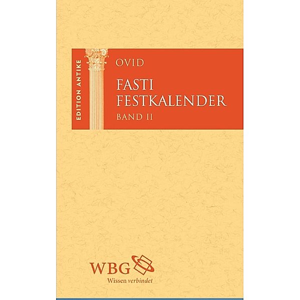 Fasti / Festkalender. Band 2, Ovid