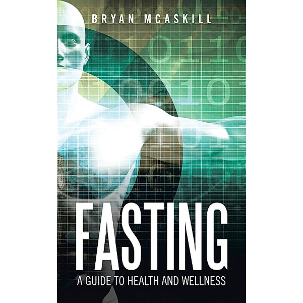 Fasting, Bryan McAskill