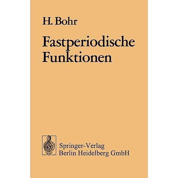 Fastperiodische Funktionen, H. Bohr