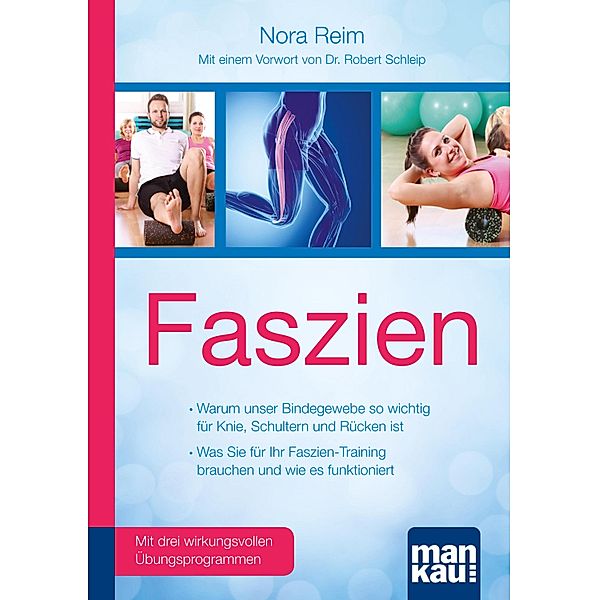 Faszien. Kompakt-Ratgeber, Nora Reim