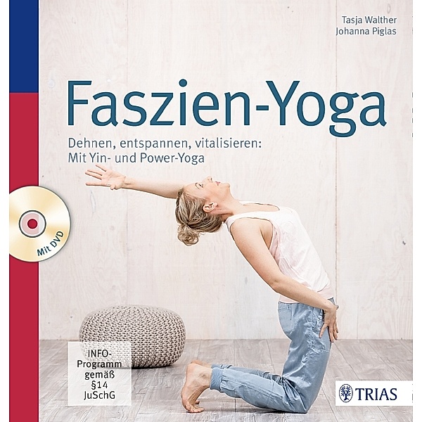 Faszien-Yoga, m. DVD, Tasja Walther, Johanna Piglas