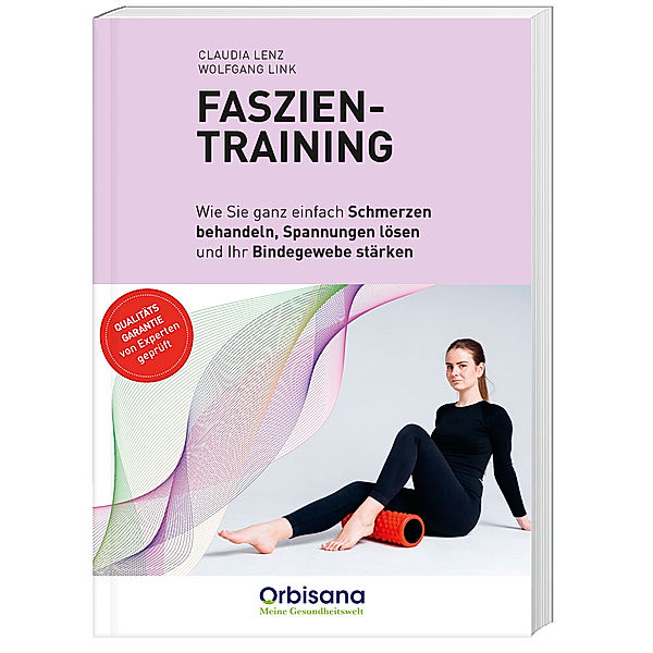 Faszientraining, Claudia Lenz, Wolfgang Link