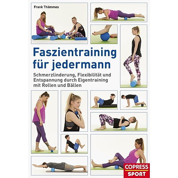 Faszientraining für jedermann, Frank Thömmes