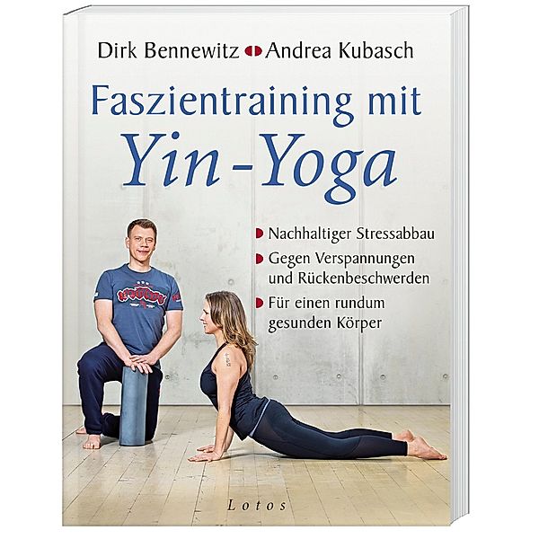 Faszientraining mit Yin-Yoga, Dirk Bennewitz, Andrea Kubasch