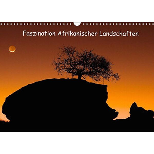 Faszination Afrikanischer Landschaften (Wandkalender 2022 DIN A3 quer), Frank Weitzer