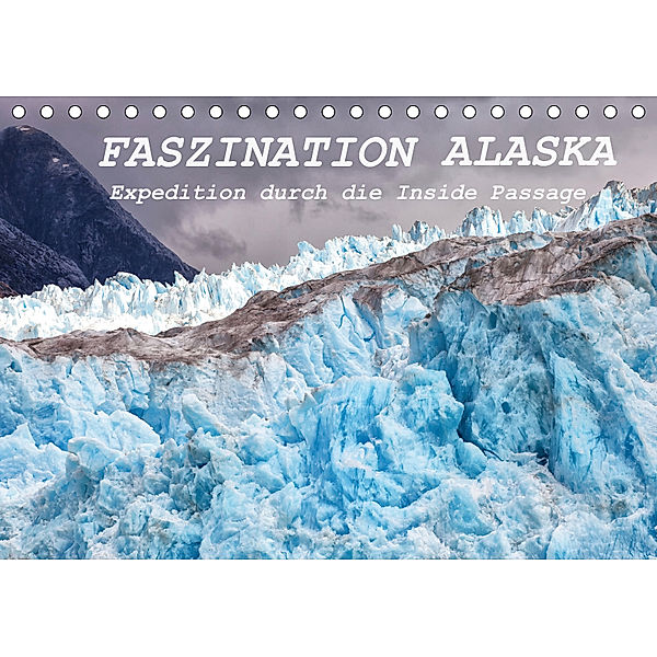 FASZINATION ALASKA Expedition durch die Inside Passage (Tischkalender 2019 DIN A5 quer), Michele Junio