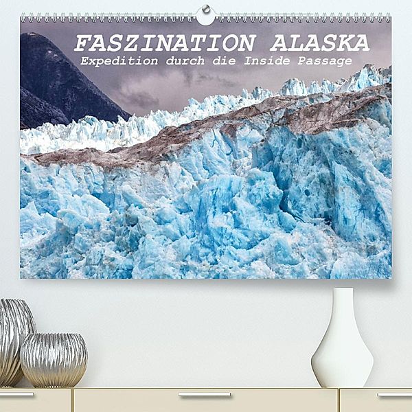 FASZINATION ALASKA Expedition durch die Inside Passage (Premium, hochwertiger DIN A2 Wandkalender 2023, Kunstdruck in Ho, Michele Junio