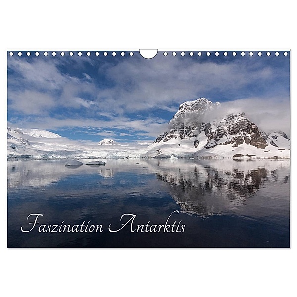 Faszination Antarktis (Wandkalender 2024 DIN A4 quer), CALVENDO Monatskalender, Michael Altmaier