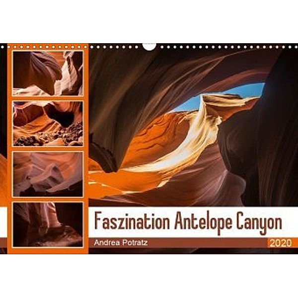 Faszination Antelope Canyon (Wandkalender 2020 DIN A3 quer), Andrea Potratz