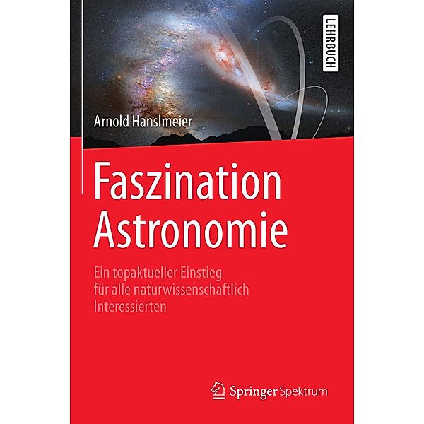 Faszination Astronomie, Arnold Hanslmeier