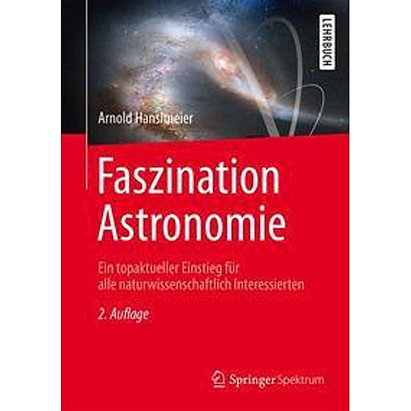 Faszination Astronomie, Arnold Hanslmeier