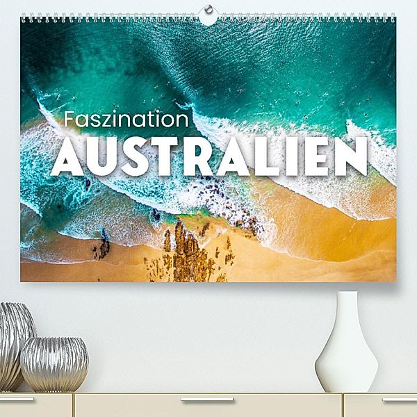 Faszination Australien - Impressionen vom Land Down Under (Premium, hochwertiger DIN A2 Wandkalender 2023, Kunstdruck in, SF