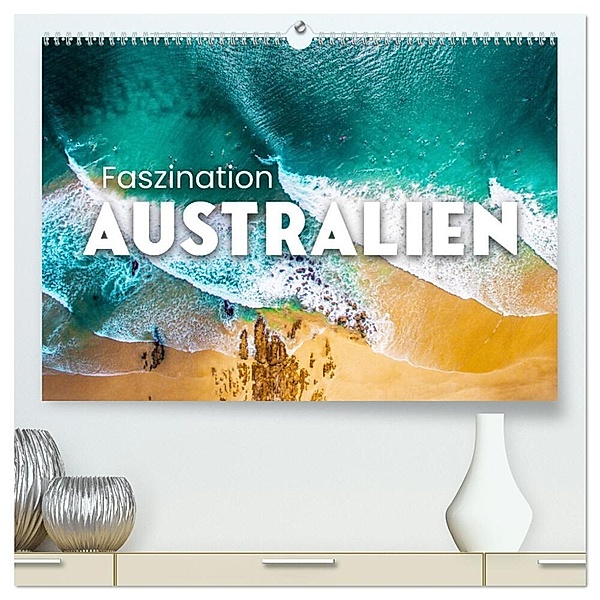 Faszination Australien - Impressionen vom Land Down Under (hochwertiger Premium Wandkalender 2024 DIN A2 quer), Kunstdruck in Hochglanz, Happy Monkey