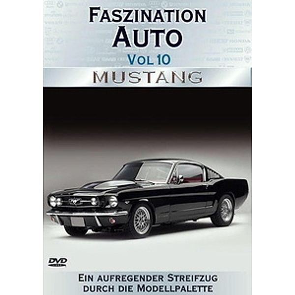 Faszination Auto - Mustang