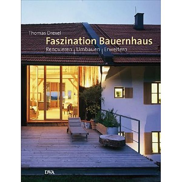 Faszination Bauernhaus, Thomas Drexel