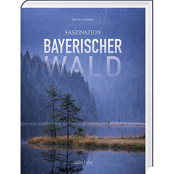 Faszination Bayerischer Wald, Kai Ulrich Müller