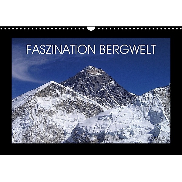 Faszination Bergwelt (Wandkalender 2018 DIN A3 quer), Jan Wolf