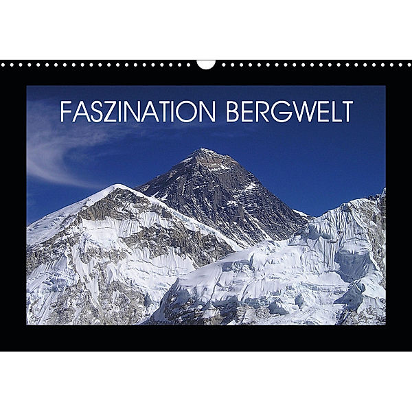 Faszination Bergwelt (Wandkalender 2019 DIN A3 quer), Jan Wolf