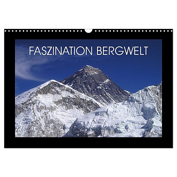 Faszination Bergwelt (Wandkalender 2024 DIN A3 quer), CALVENDO Monatskalender, Jan Wolf