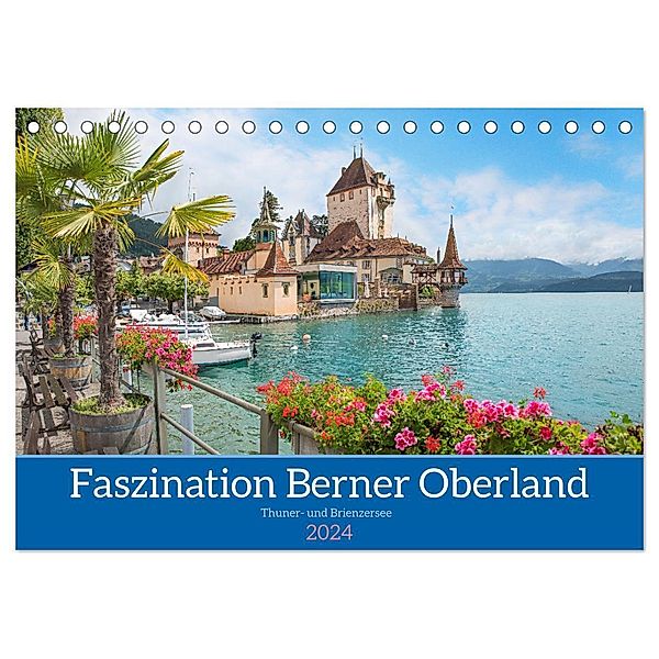 Faszination Berner Oberland 2024 - Thuner- und Brienzersee (Tischkalender 2024 DIN A5 quer), CALVENDO Monatskalender, SusaZoom