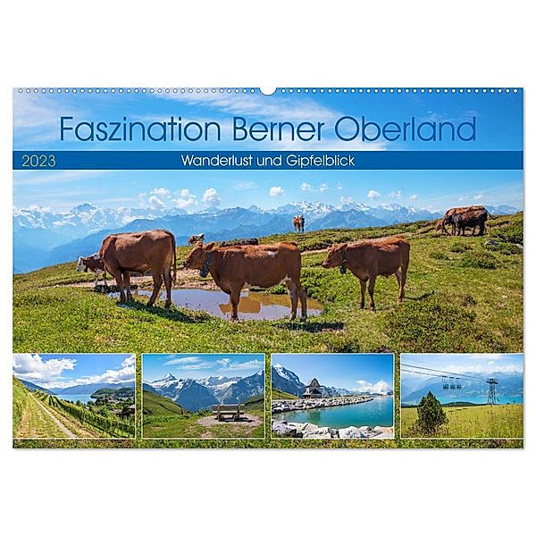 Faszination Berner Oberland 2024 - Wanderlust und Gipfelblick (Wandkalender 2024 DIN A2 quer), CALVENDO Monatskalender, SusaZoom