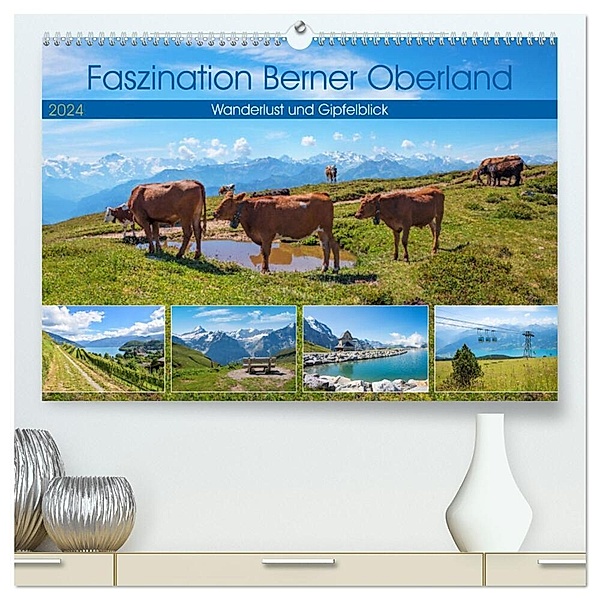 Faszination Berner Oberland 2024 - Wanderlust und Gipfelblick (hochwertiger Premium Wandkalender 2024 DIN A2 quer), Kunstdruck in Hochglanz, SusaZoom