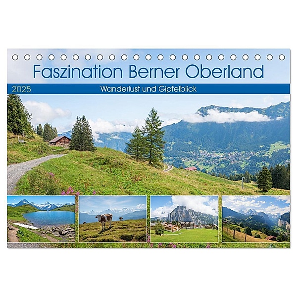 Faszination Berner Oberland - Wanderlust und Gipfelblick (Tischkalender 2025 DIN A5 quer), CALVENDO Monatskalender, Calvendo, SusaZoom