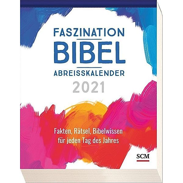 Faszination Bibel Abreißkalender 2021, Jürgen Kuberski