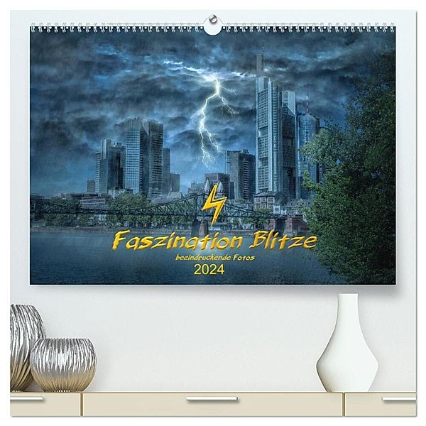 Faszination Blitze beeindruckende Fotos (hochwertiger Premium Wandkalender 2024 DIN A2 quer), Kunstdruck in Hochglanz, Stefan Widerstein - SteWi.info