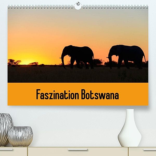 Faszination Botswana (Premium, hochwertiger DIN A2 Wandkalender 2023, Kunstdruck in Hochglanz), Frauke Scholz