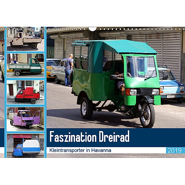 Faszination Dreirad - Kleintransporter in Havanna (Wandkalender 2019 DIN A3 quer), Henning von Löwis of Menar