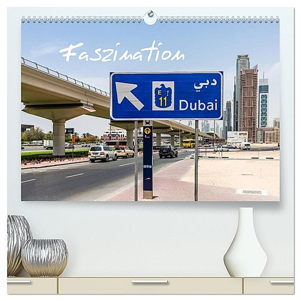 Faszination Dubai (hochwertiger Premium Wandkalender 2024 DIN A2 quer), Kunstdruck in Hochglanz, Holger Much Photography