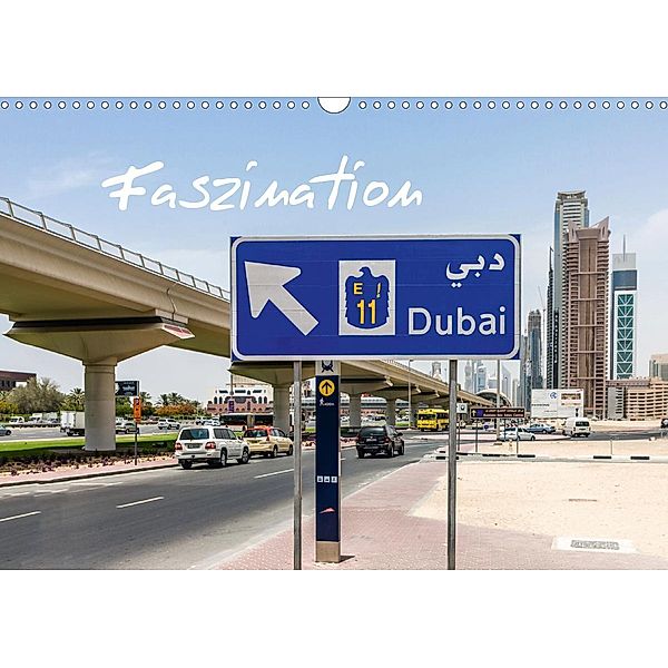 Faszination Dubai (Wandkalender 2021 DIN A3 quer), Holger Much Photography